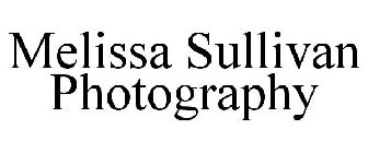 MELISSA SULLIVAN PHOTOGRAPHY