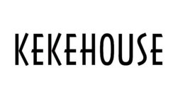 KEKEHOUSE