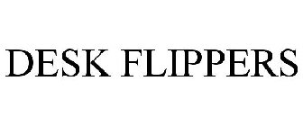 DESK FLIPPERS
