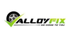 ALLOYFIX WE COME TO YOU