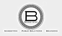 B BOSSYINC MARKETING BRANDING PUBLIC RELATIONS