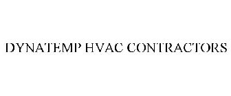DYNATEMP HVAC CONTRACTORS