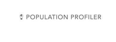 POPULATION PROFILER