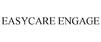 EASYCARE ENGAGE