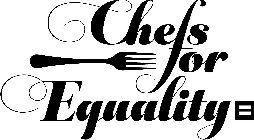CHEFS FOR EQUALITY