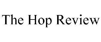 THE HOP REVIEW