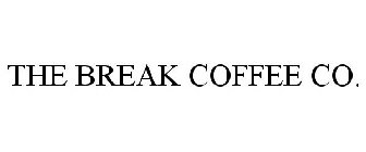 THE BREAK COFFEE CO