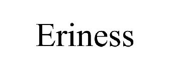 ERINESS