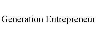 GENERATION ENTREPRENEUR