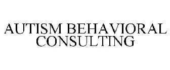 AUTISM BEHAVIORAL CONSULTING