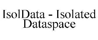 ISOLDATA - ISOLATED DATASPACE