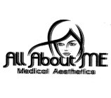 ALL ABOUT ME MEDICAL AESTHETICS