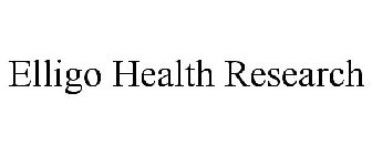 ELLIGO HEALTH RESEARCH