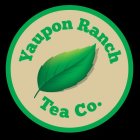 YAUPON RANCH TEA CO.