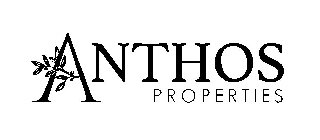 ANTHOS PROPERTIES