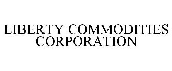 LIBERTY COMMODITIES CORPORATION