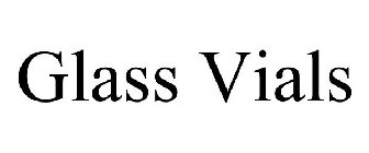 GLASS VIALS