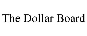 THE DOLLAR BOARD