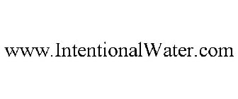 WWW.INTENTIONALWATER.COM