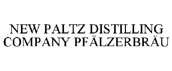 NEW PALTZ DISTILLING COMPANY PFÄLZERBRÄU
