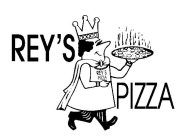 REY'S PIZZA