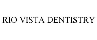 RIO VISTA DENTISTRY