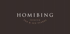 HOMIBING PREMIUM TEA & ICE FLAKES