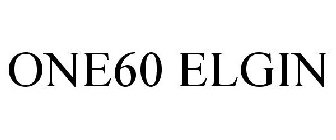 ONE60 ELGIN