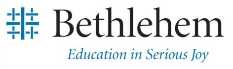 BETHLEHEM EDUCATION IN SERIOUS JOY