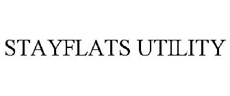 STAYFLATS UTILITY