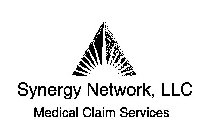 SYNERGY NETWORK, LLC MEDICAL CLAIM SERVICES