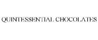 QUINTESSENTIAL CHOCOLATES