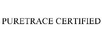 PURETRACE CERTIFIED