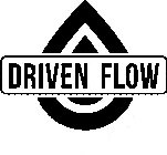 DRIVEN FLOW