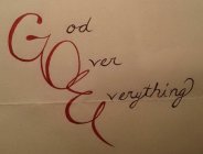 GOD OVER EVERYTHING