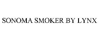 SONOMA SMOKER BY LYNX