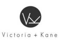 VK VICTORIA + KANE