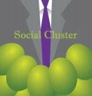 SOCIAL CLUSTER