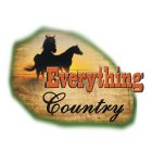 EVERYTHING COUNTRY