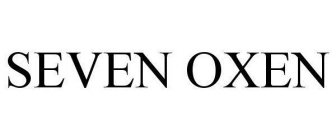 SEVEN OXEN