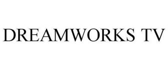 DREAMWORKS TV