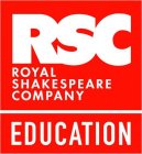 RSC ROYAL SHAKESPEARE COMPANY EDUCATION
