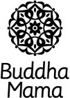 BUDDHA MAMA