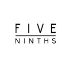 FIVE NINTHS