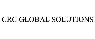 CRC GLOBAL SOLUTIONS