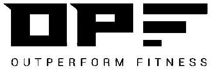 OPF OUTPERFORM FITNESS