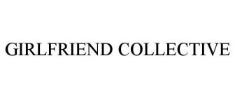 GIRLFRIEND COLLECTIVE