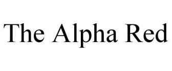 THE ALPHA RED