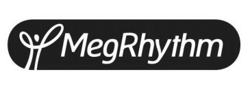 MEGRHYTHM