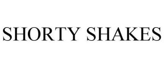 SHORTY SHAKES